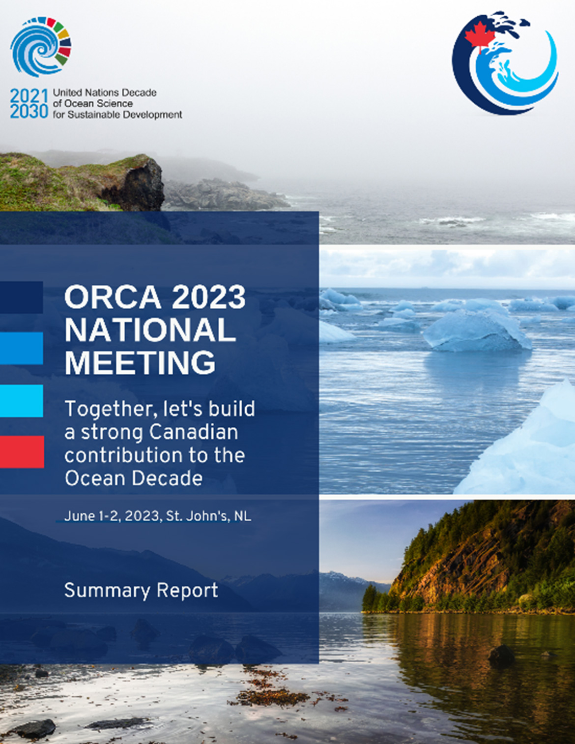 ORCA 2023 National Meeting Summary Report cover, with the ORCA and Ocean Decade logos, and pictures of the ocean in Canada's three coasts.