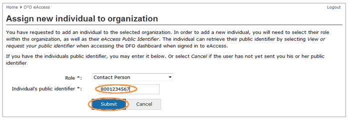 This is an image of the Assign new individual to organization screen, where the Individual`s public identifier number and the Submit button is circled in orange