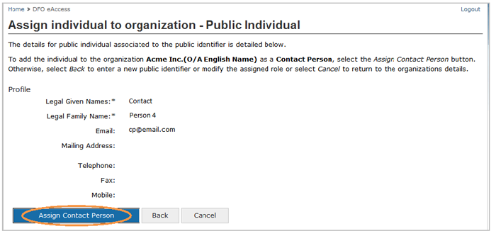 This is an image of the Assign Individual to organization- Public Individual screen, where the Assign Contact Person button is circled in orange