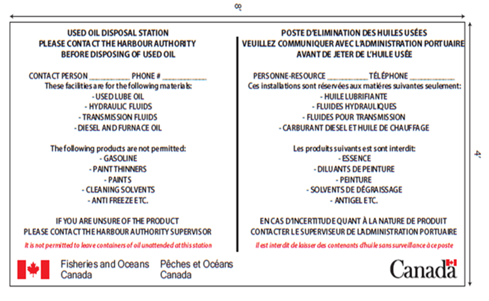 Example of signs for storage tanks. The Fisheries and Oceans logo is at the bottom left and the Canada logo is at the bottom right. The English text is on the left and the French text is on the right.